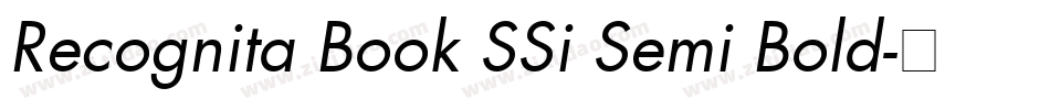 Recognita Book SSi Semi Bold字体转换